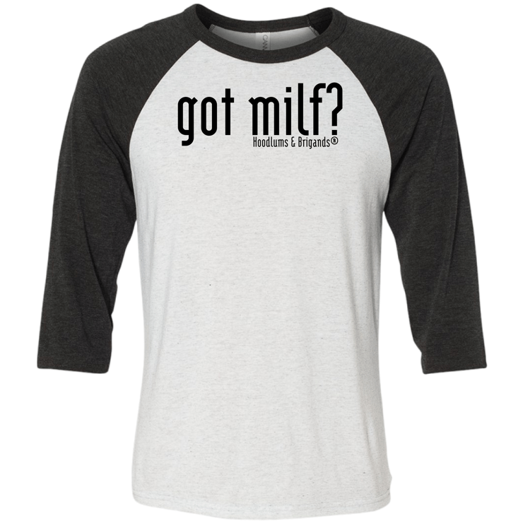 Got Milf? Baseball Tee - hdlm.brgnd