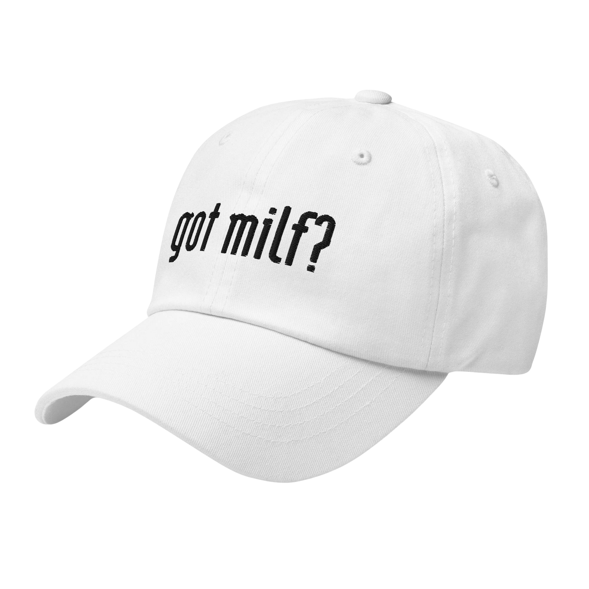 Got Milf? Baseball Cap - hdlm.brgnd